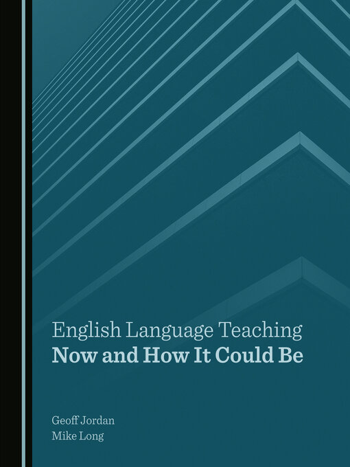 Title details for English Language Teaching Now and How It Could Be by Geoffrey Jordan - Wait list
